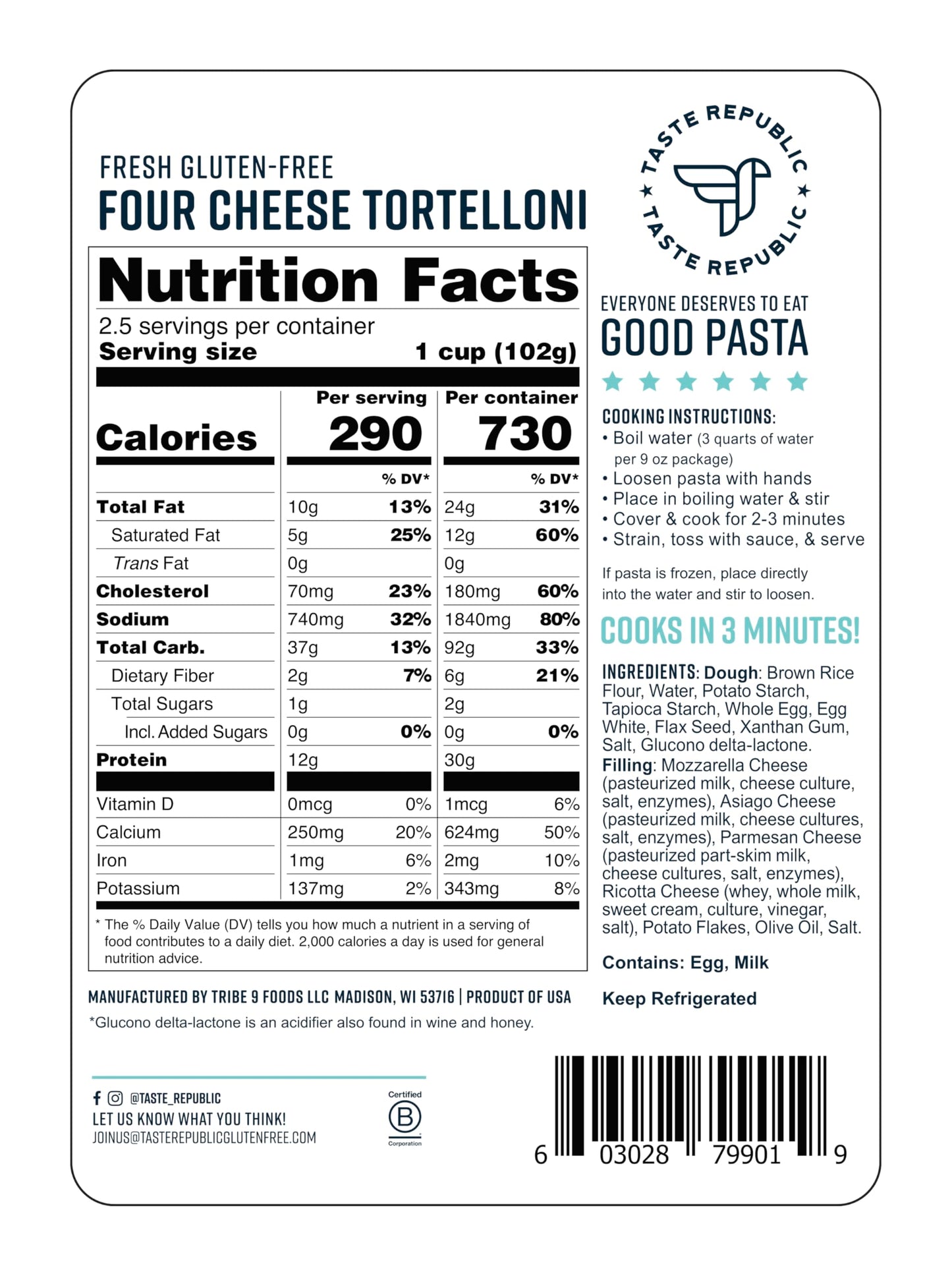 Gluten-Free Tortelloni, Four Cheese Stuffed Fresh Pasta, Cooks in Just 3 Minutes, Taste Republic, Frozen, 9oz (6 Pack)