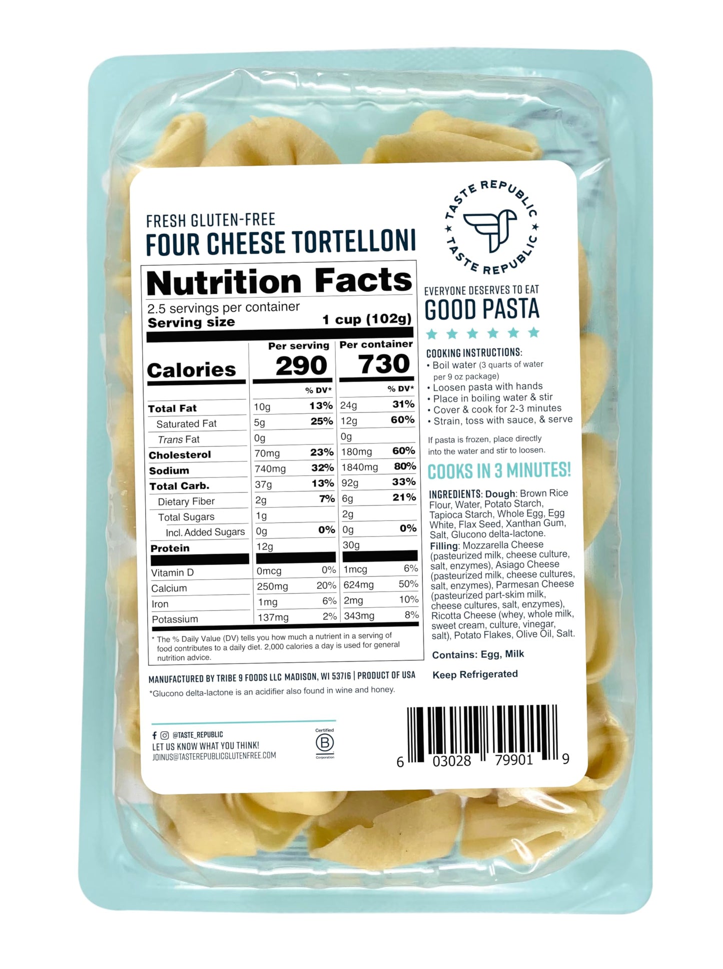 Gluten-Free Tortelloni, Four Cheese Stuffed Fresh Pasta, Cooks in Just 3 Minutes, Taste Republic, Frozen, 9oz (6 Pack)